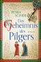 [Pilger Reihe 02] • Das Geheimnis des Pilgers